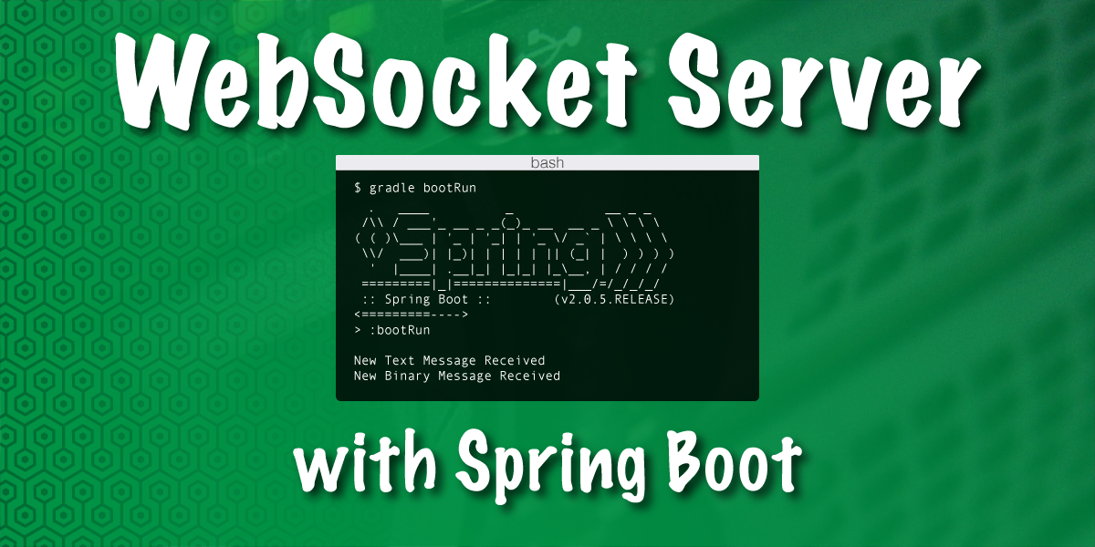 Creating a WebSocket Server with Spring Boot